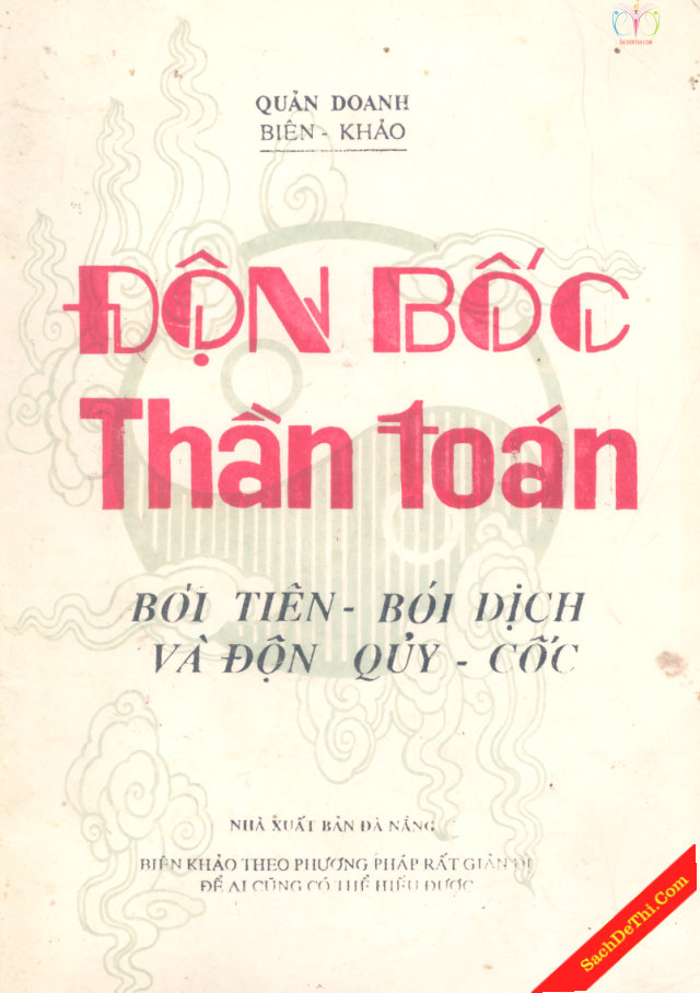 Độn bốc Thần toán (Bói Tiên - Bói Dịch - Độn Quỷ Cốc) - Quản Doanh biên khảo